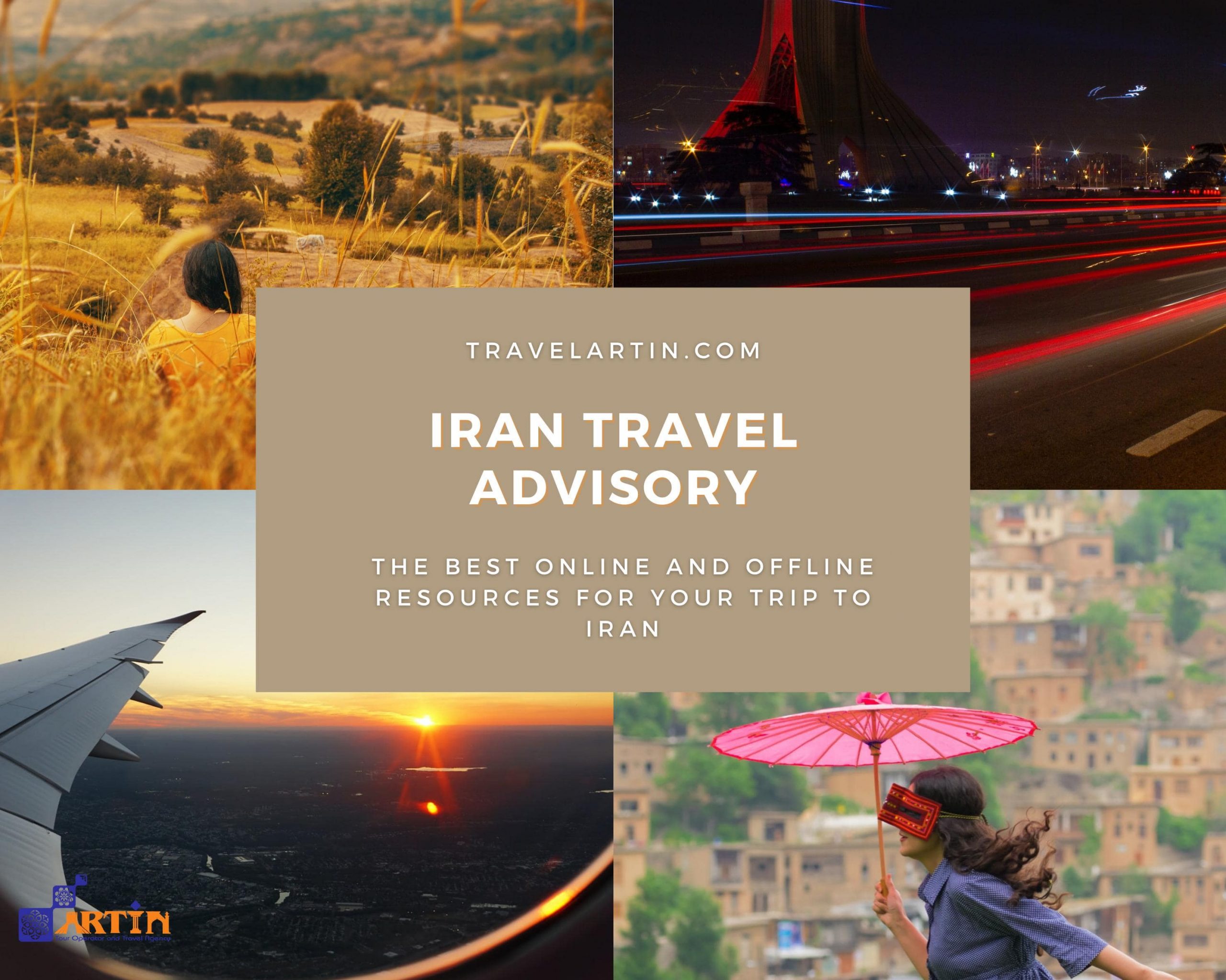 11Iran travel advisory - travelartin