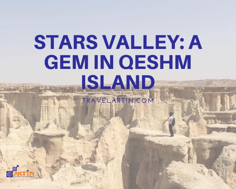 11Starts valley Qeshm island travel to Iran travelartin.com