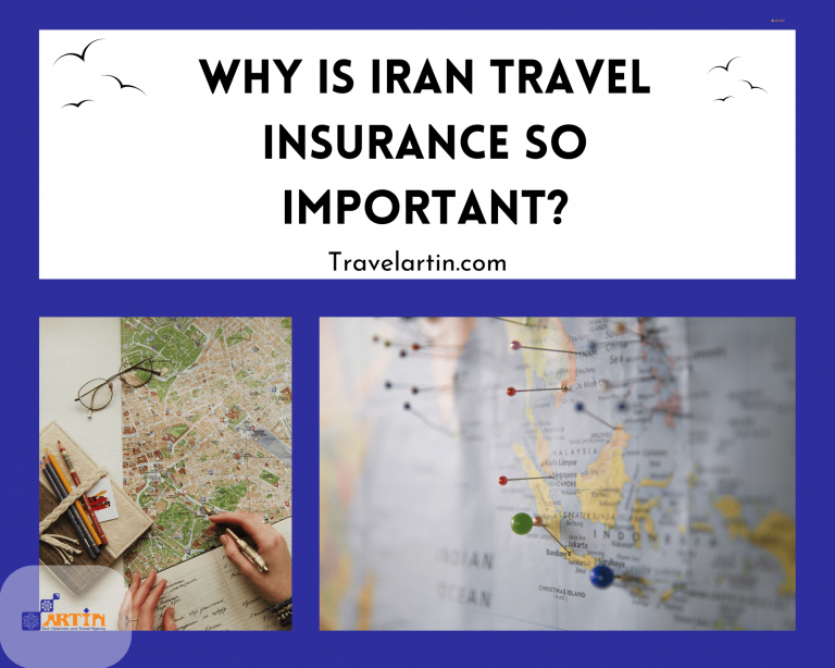 11Iran travel insurance importance Artin travel